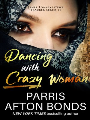 cover image of Dancing With Crazy Woman
